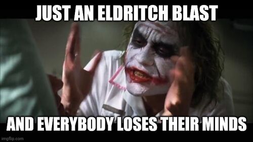 Just an eldritch blast.jpg